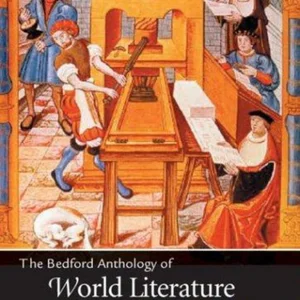 The Bedford Anthology of World Literature