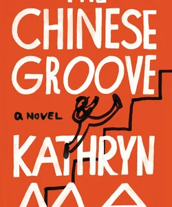 The Chinese Groove