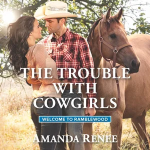 The Trouble with Cowgirls