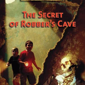 The Secret of Robber's Cave