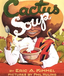 Cactus Soup