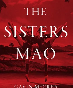The Sisters Mao