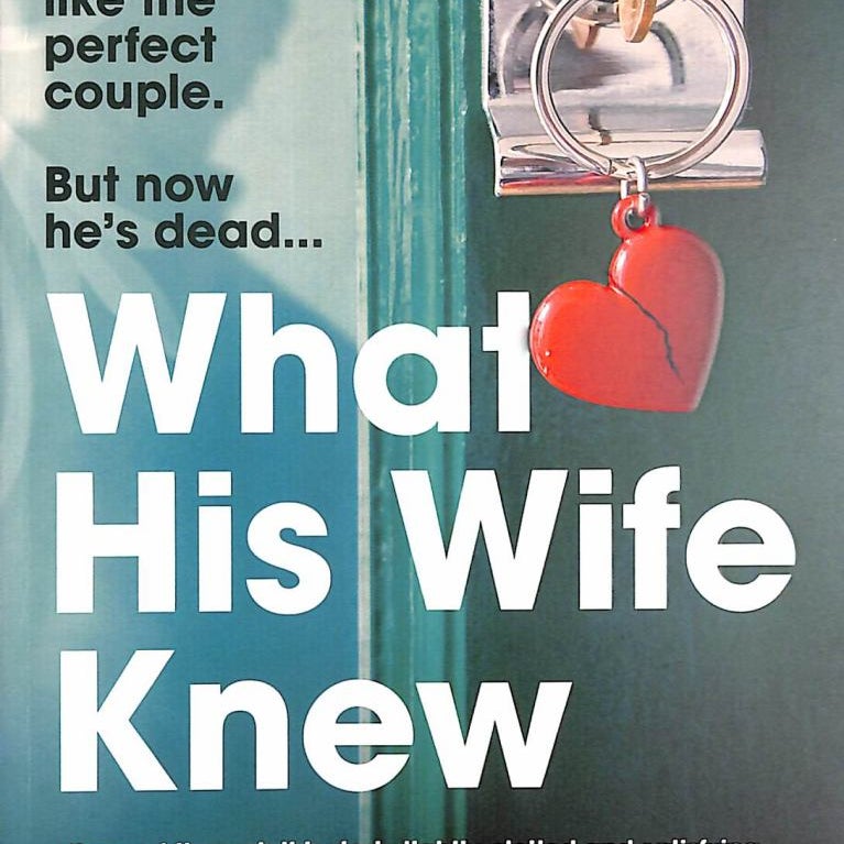 What His Wife Knew