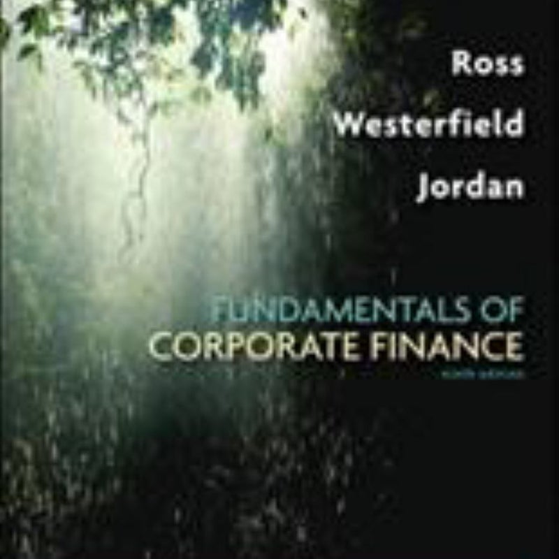 Fundamentals of Corporate Finance Alternate Edition