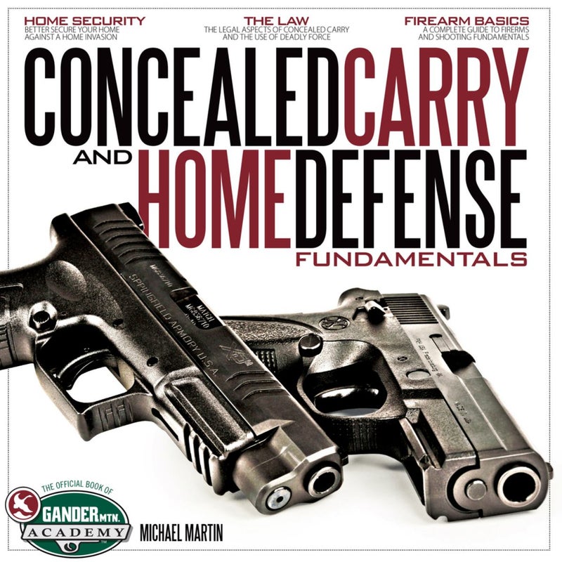 Concealed Carry and Home Defense Fundamentals