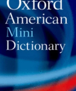 The Oxford American Minidictionary