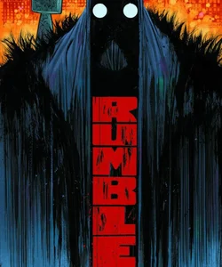 Rumble Volume 1: What Color of Darkness?