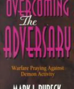 Overcoming the Adversary