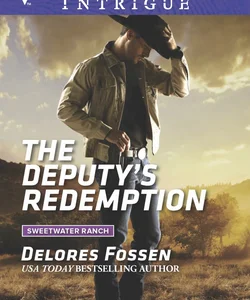 The Deputy's Redemption