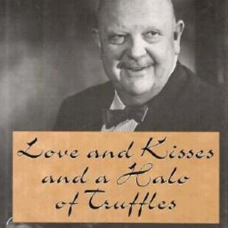 Love and Kisses and a Halo of Truffles