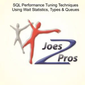 SQL Wait Stats Joes 2 Pros