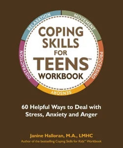 Coping Skills for Teens Workbook