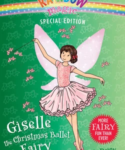 Giselle the Christmas Ballet Fairy