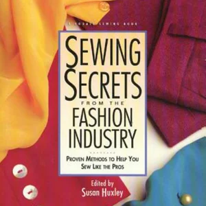 Sewing Secrets from the Fashion Industry