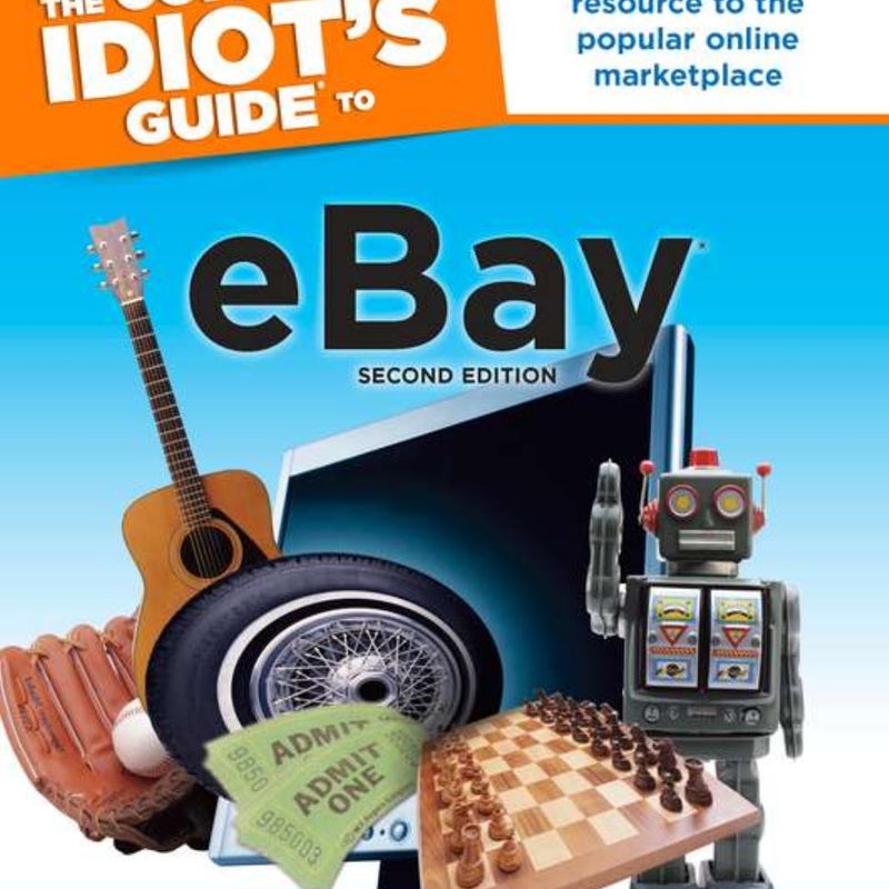 The Complete Idiot's Guide to eBay