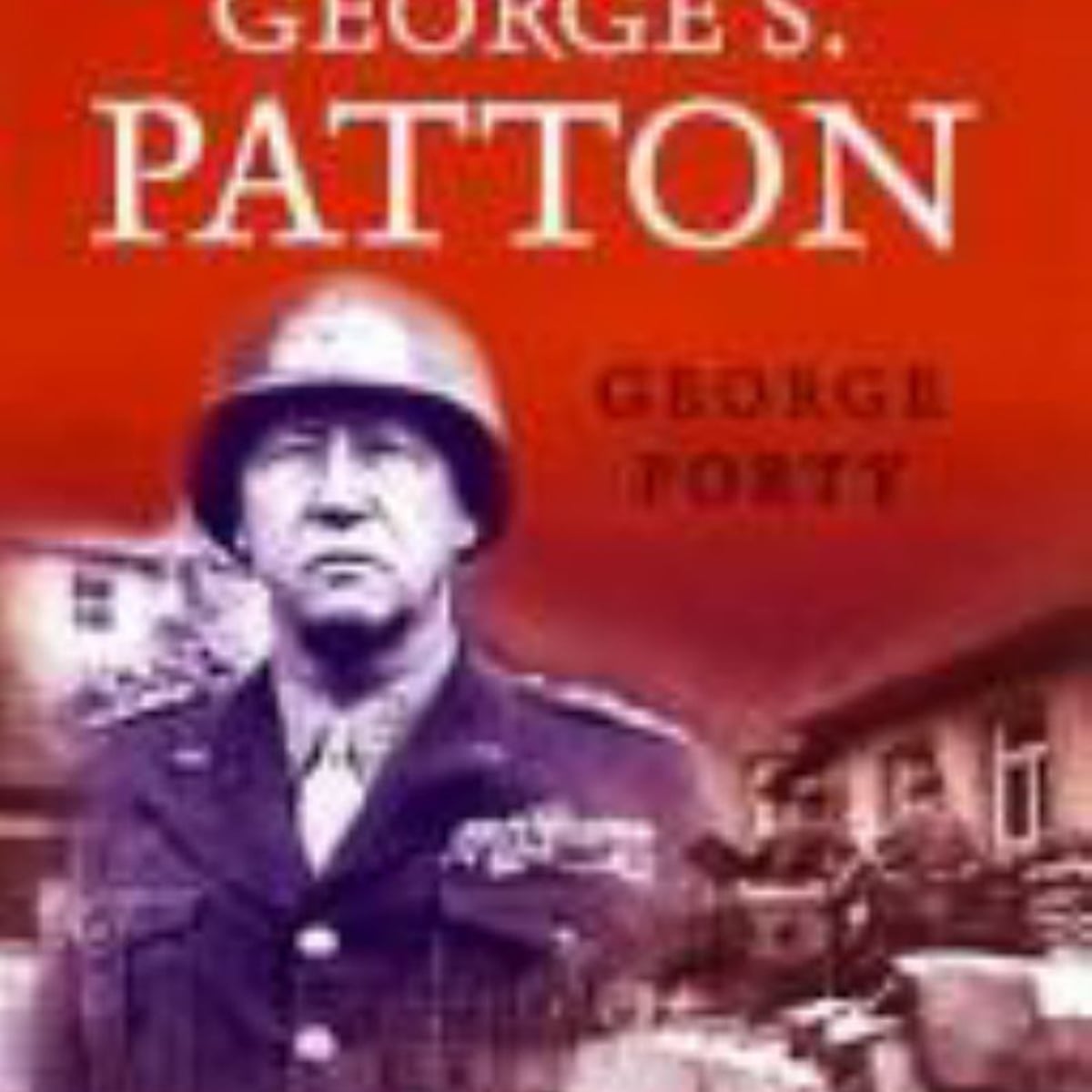 The Armies for George S. Patton by George Forty
