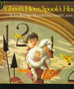 Ghost's Hour, Spook's Hour