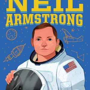 The Story of Neil Armstrong