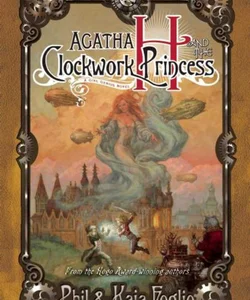 Agatha H. and the Clockwork Princess