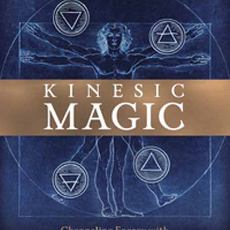 Kinesic Magic