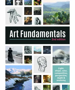 Art Fundamentals 2nd Edition