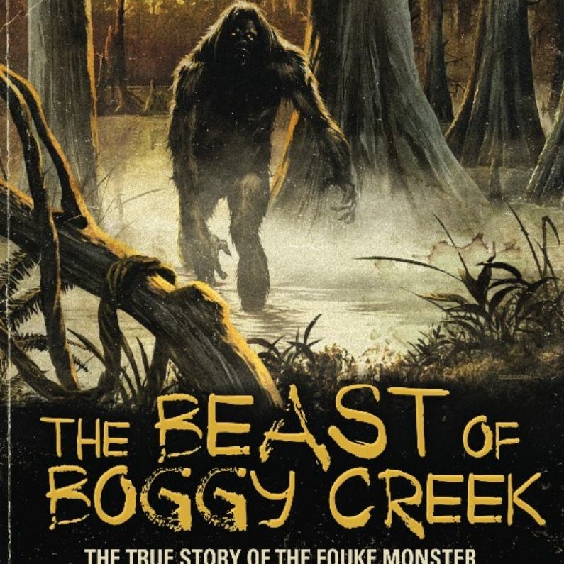 The beast of boggy Creek