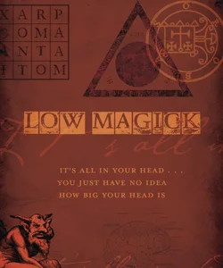 Low Magick