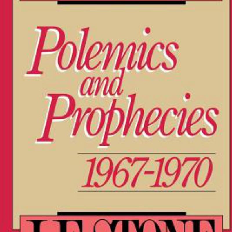 Polemics and Prophecies: 1967 - 1970