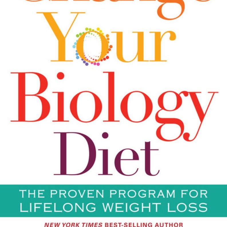 The Change Your Biology Diet