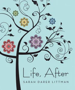 Life, After