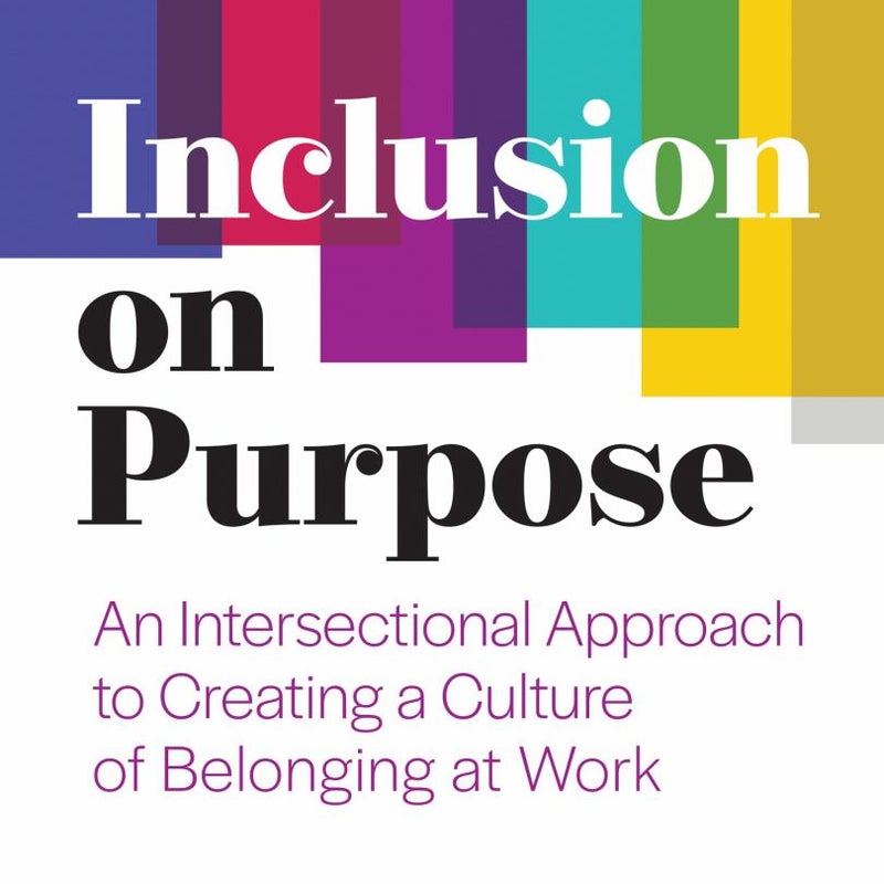 Inclusion on Purpose