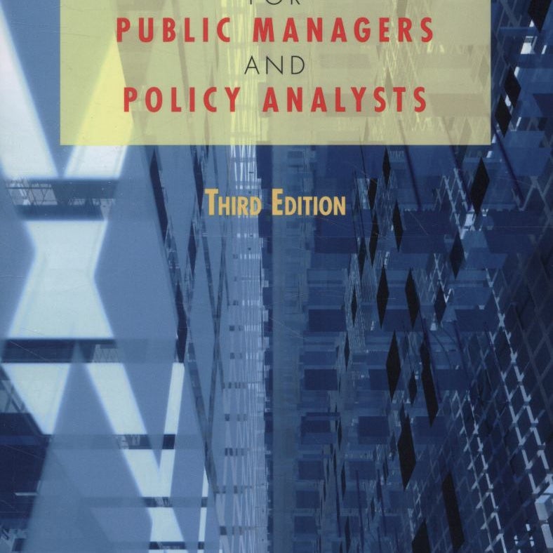 Essential Statistics for Public Managers and Policy Analysts