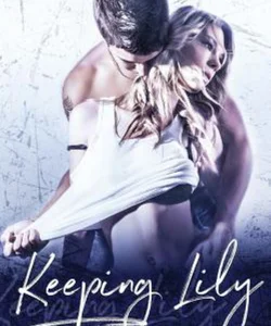 Keeping Lily