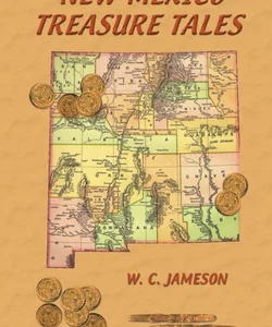 New Mexico Treasure Tales