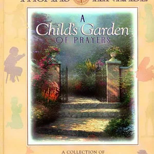A Child's Garden of Prayers