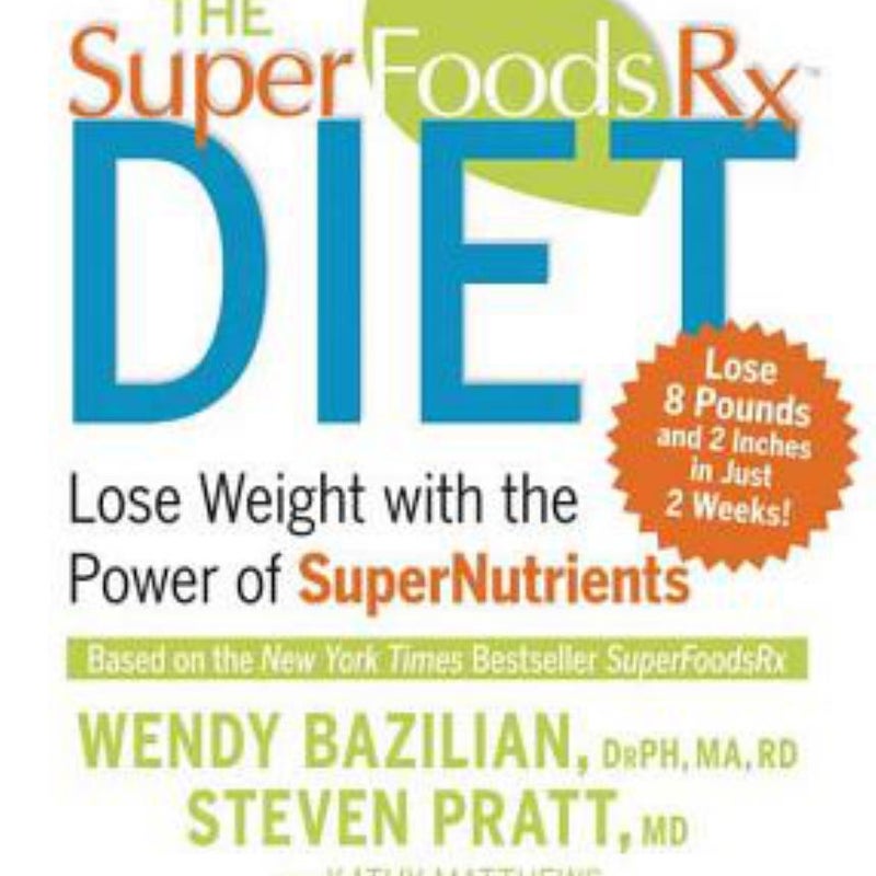 The Superfoods Rx Diet