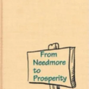 From Needmore to Prosperity