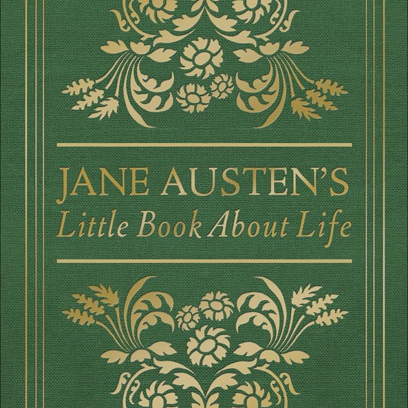 Jane Austen's Little Book about Life