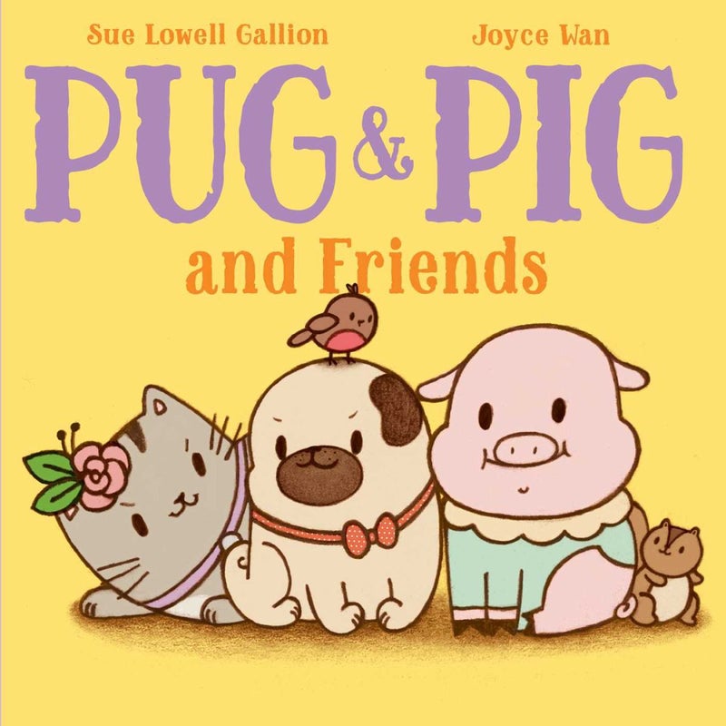 Pug and Pig and Friends