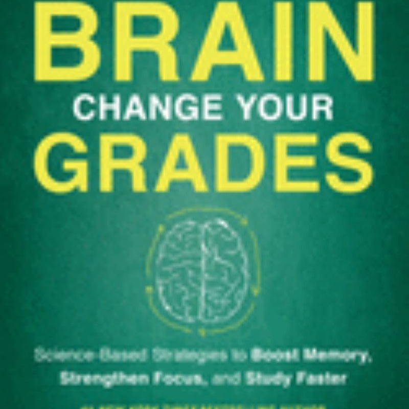 Change Your Brain, Change Your Grades