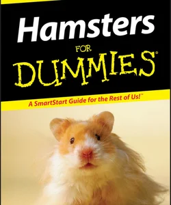 Hamsters for Dummies