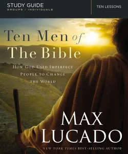 Ten Men of the Bible