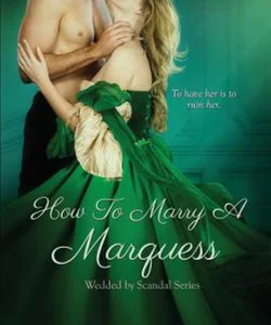 How to Marry a Marquess