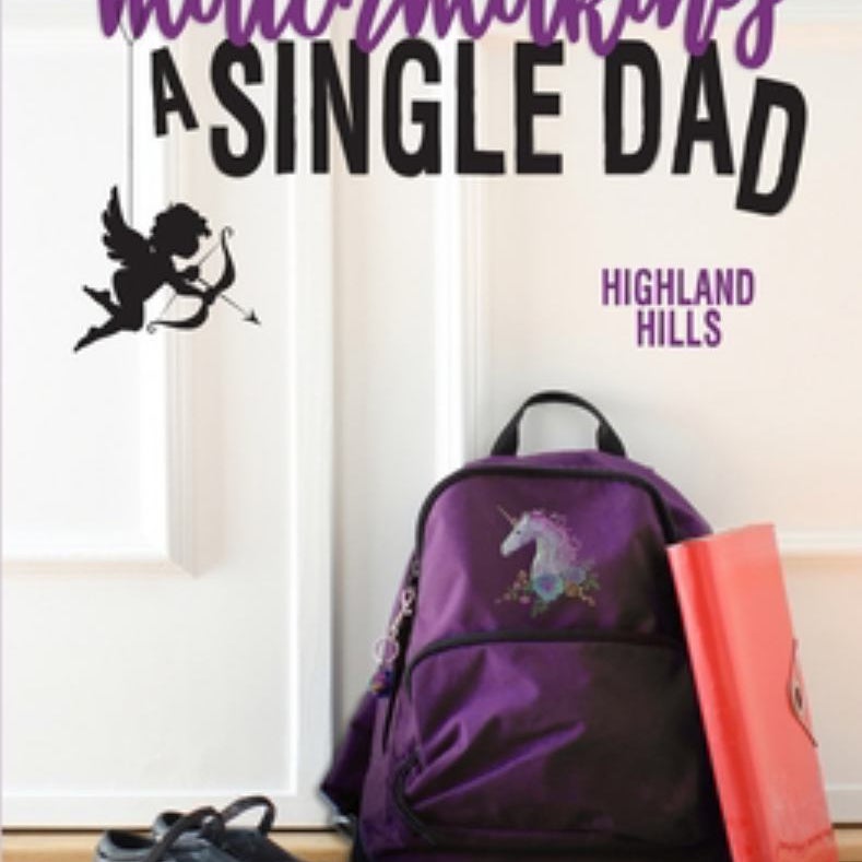 Matchmaking a Single Dad