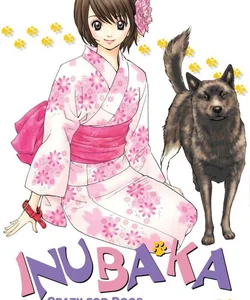 Inubaka: Crazy for Dogs, Vol. 7