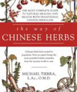 The Way of Chinese Herbs