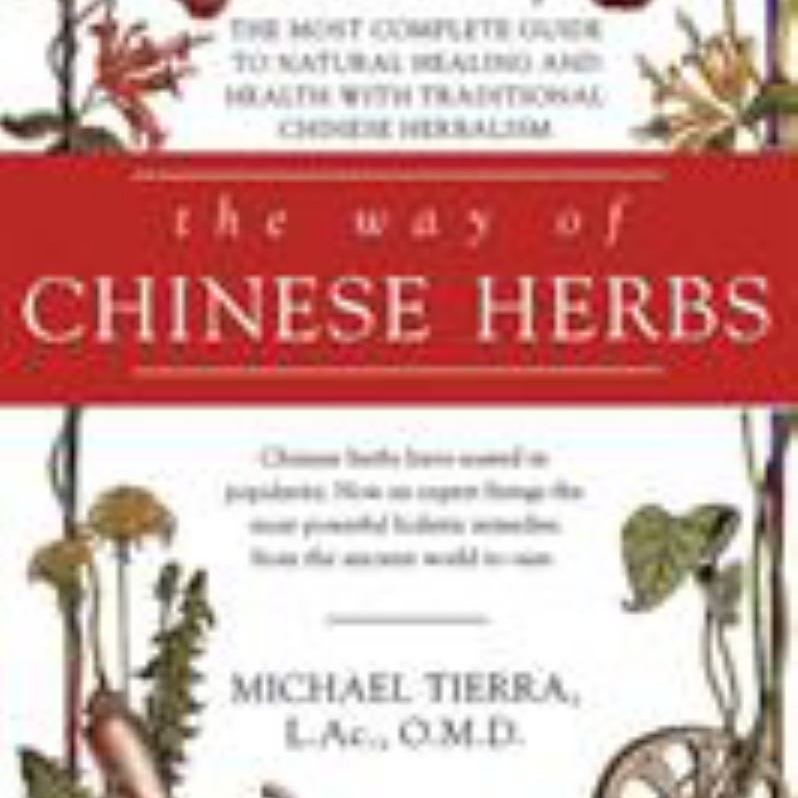 The Way of Chinese Herbs