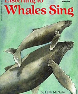 Listening to Whales Sing