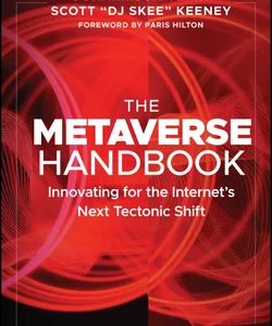 The Metaverse Handbook