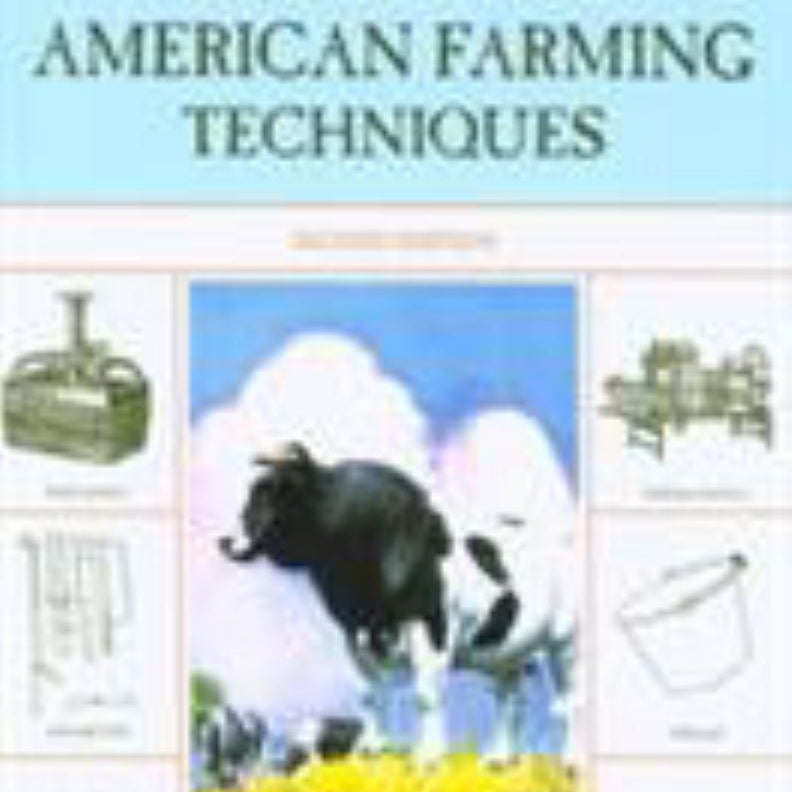 Traditional American Farming Techniques